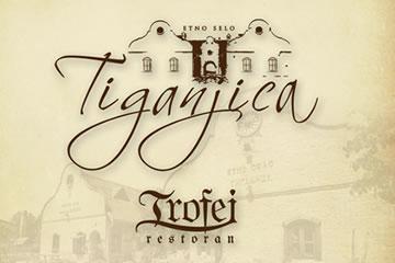 Restoran Trofej - Etno selo Tiganjica
